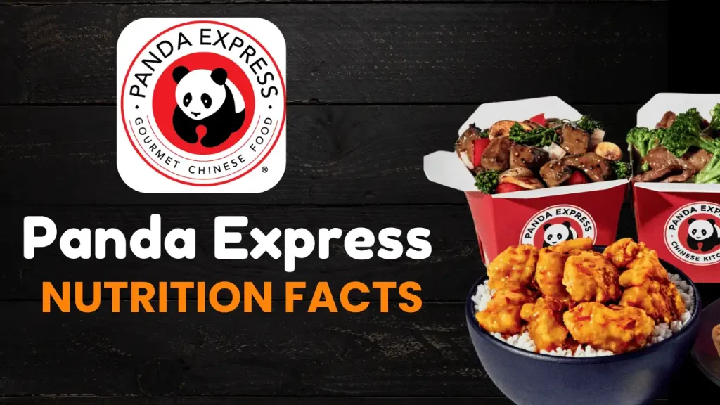 Panda Express Nutrition Facts